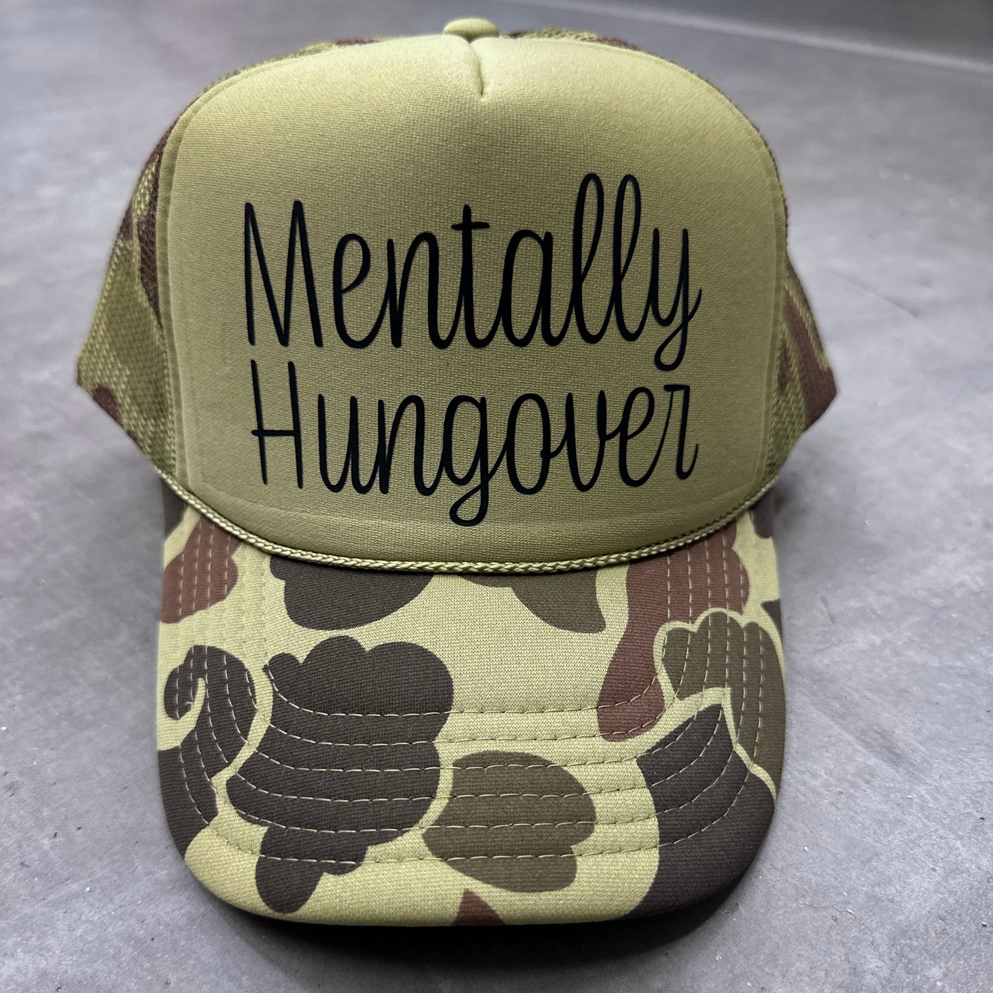 CAMO MENTALLY HUNGOVER TRUCKER HAT